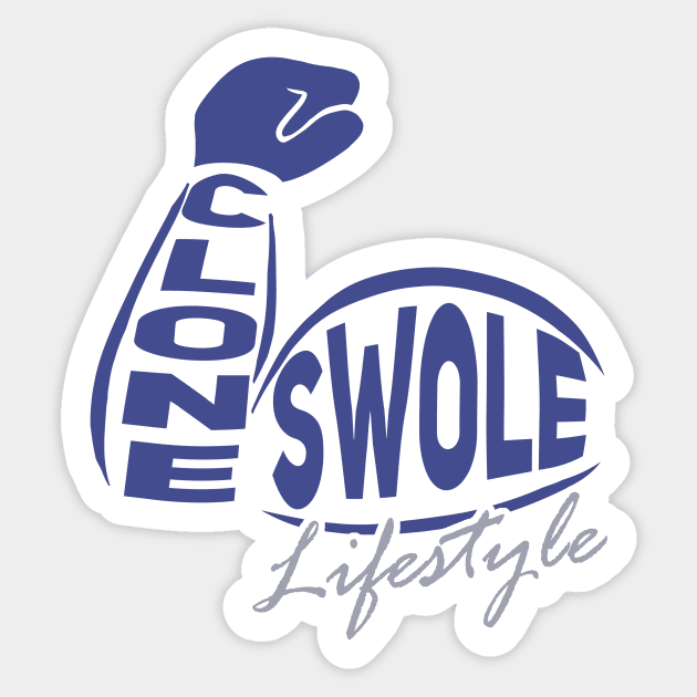 Clone Swole Lifestyle Sticker by Rusty Quill